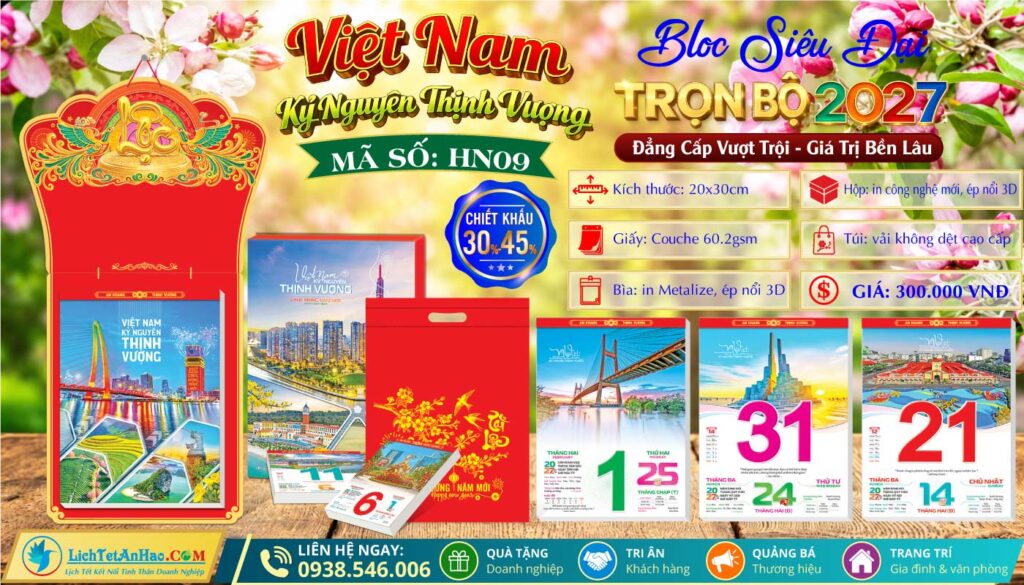 Bloc Siêu Đại | MS: HN09 - Việt Nam Kỷ Nguyên Thịnh Vượng