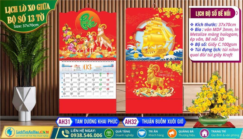 Lịch Lò Xo Giữa Bộ Số Bế Nổi - AH31 - Tam Dương Khai Phúc + AH32 - Thuận Buồm Xuôi Gió