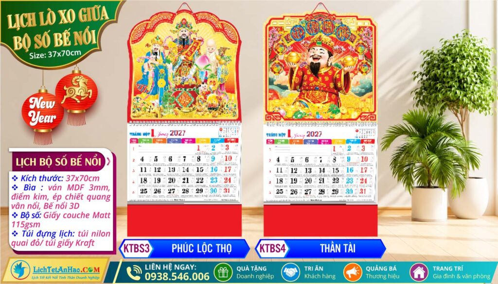 Lịch Lò Xo Giữa Bộ Số Bế Nổi | MS: KTBS3 - Phúc Lộc Thọ + MS: KTBS4 - Thần Tài