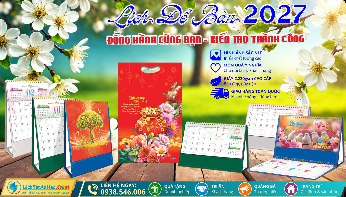 GIAO THƯƠNG KẾT NỐI – NÂNG TẦM THƯƠNG HIỆU VỚI BỘ SƯU TẬP LỊCH ĐỂ BÀN AN HẢO 2027